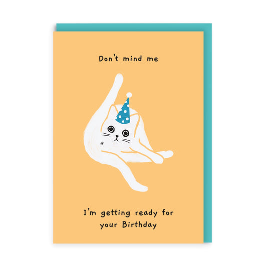 Don't Mind Me Birthday Card by Ohh Deer