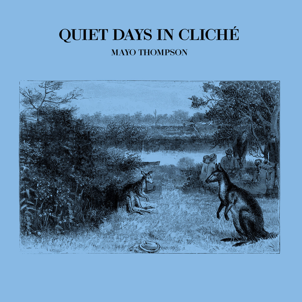 Quiet Days in Cliché