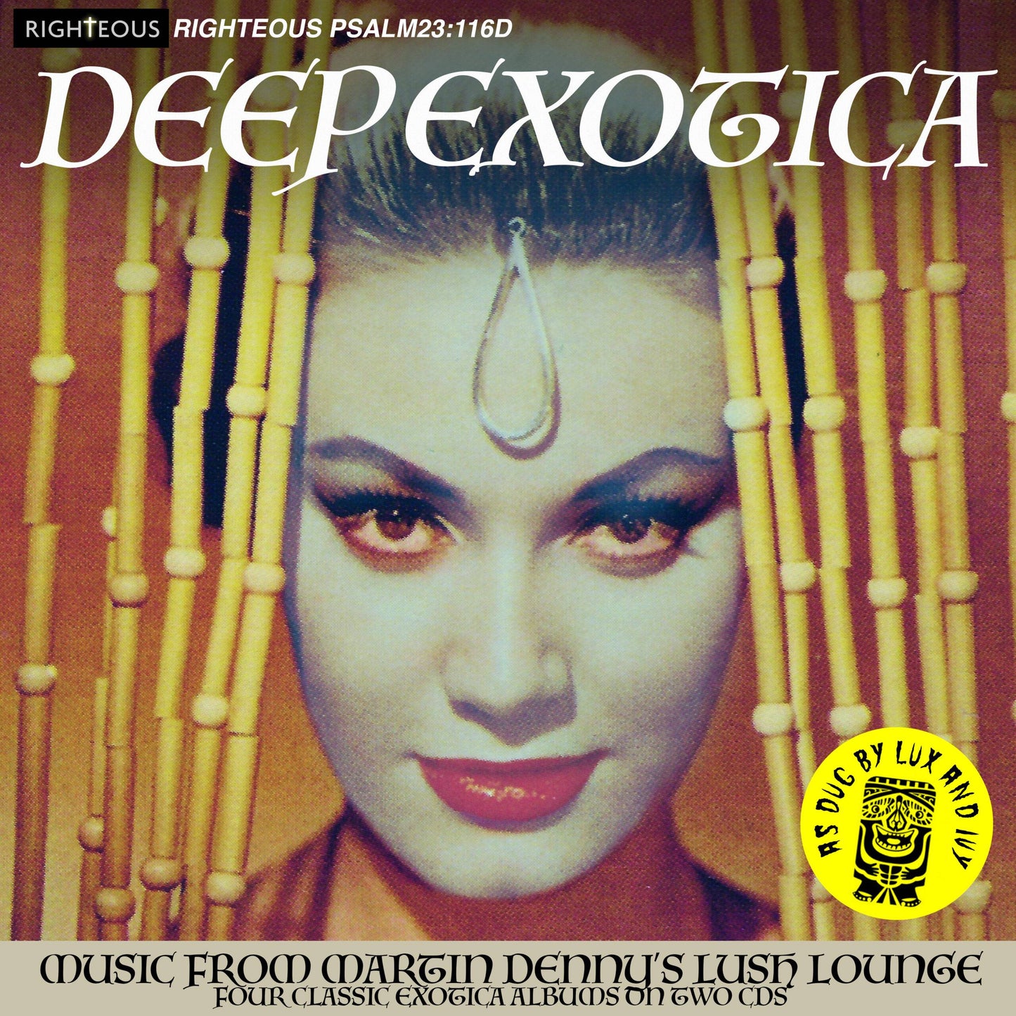 Deep Exotica, Music From Martin Dennys Lush Lounge
