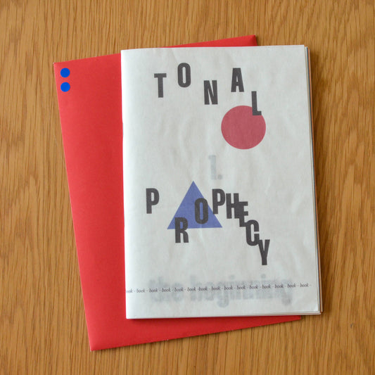 Tonal Prophecy