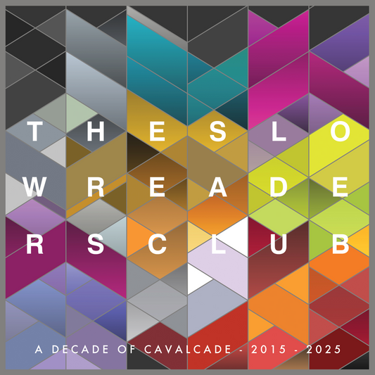 Cavalcade (10 Year Anniversary Edition)