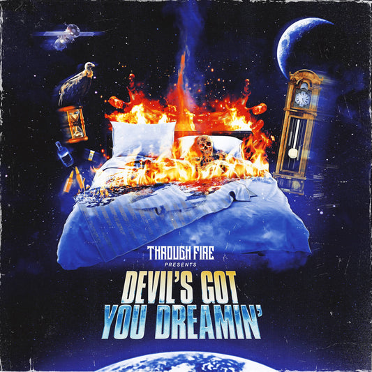 Devils Got You Dreamin