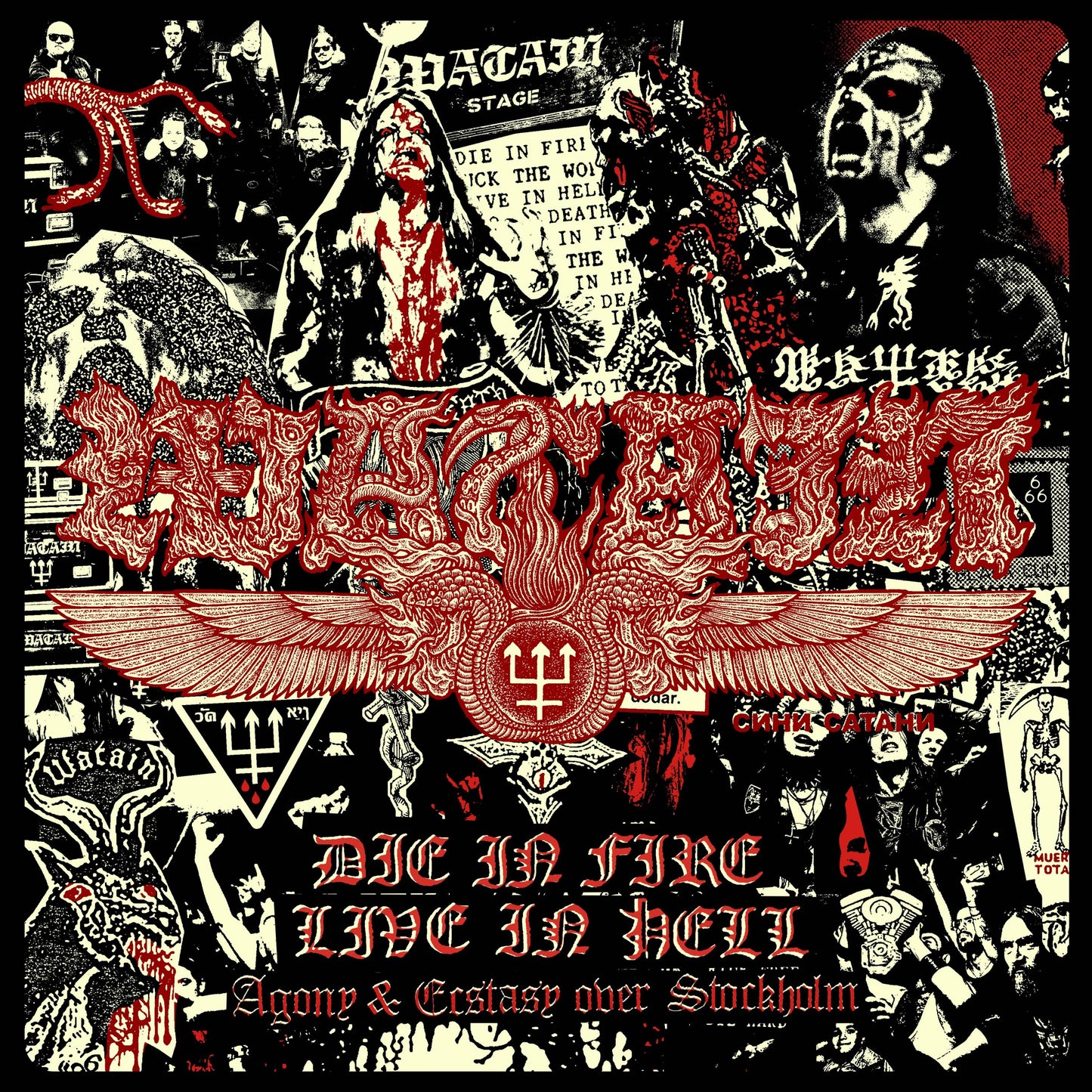 Die In Fire - Live In Hell (Agony And Ecstasy Over Stockholm)