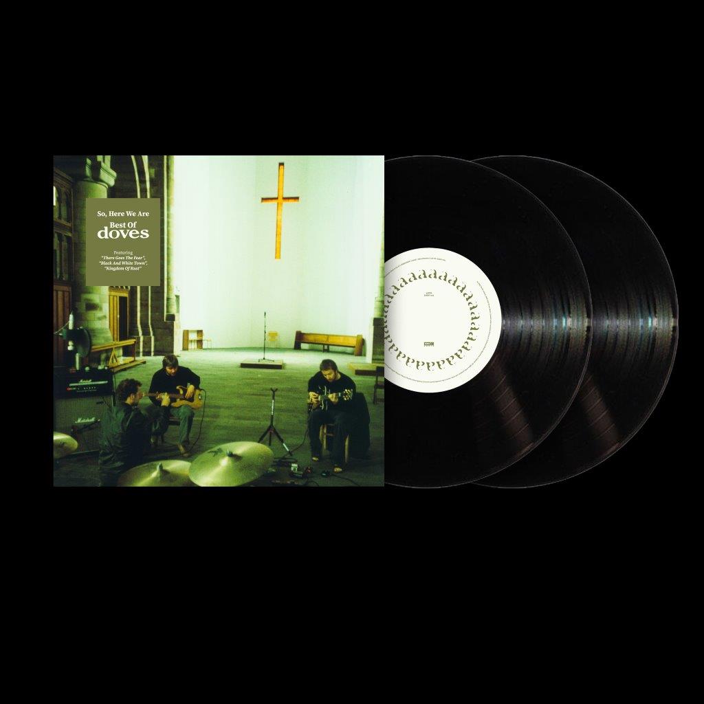 So, Here We Are - Best Of Doves
