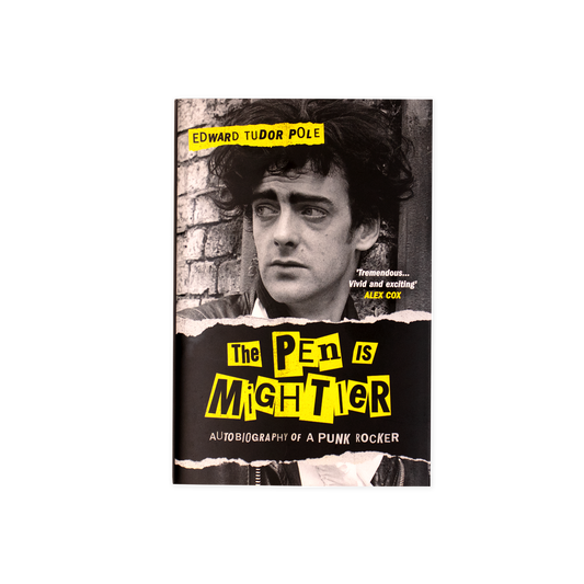 The Pen Is Mightier: Autobiography of a Punk Rocker