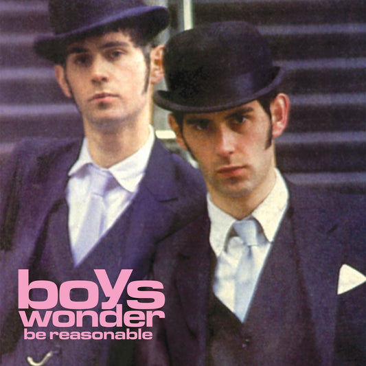 Boys Wonder - Be Reasonable Product Image