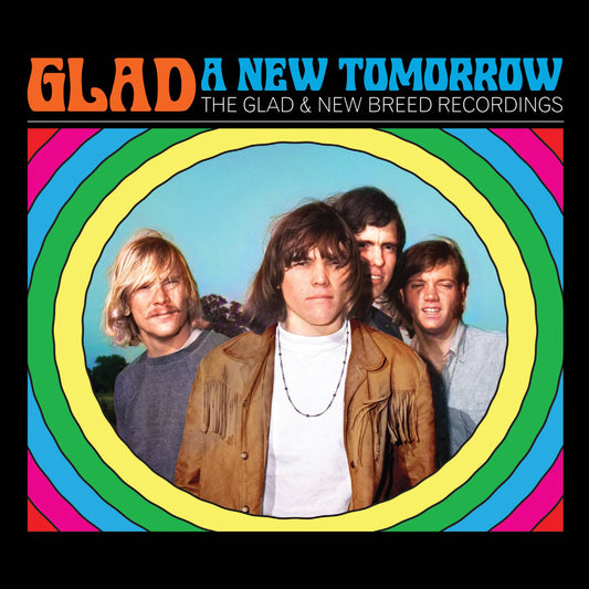 A New Tomorrow, The Glad and New Breed Recordings