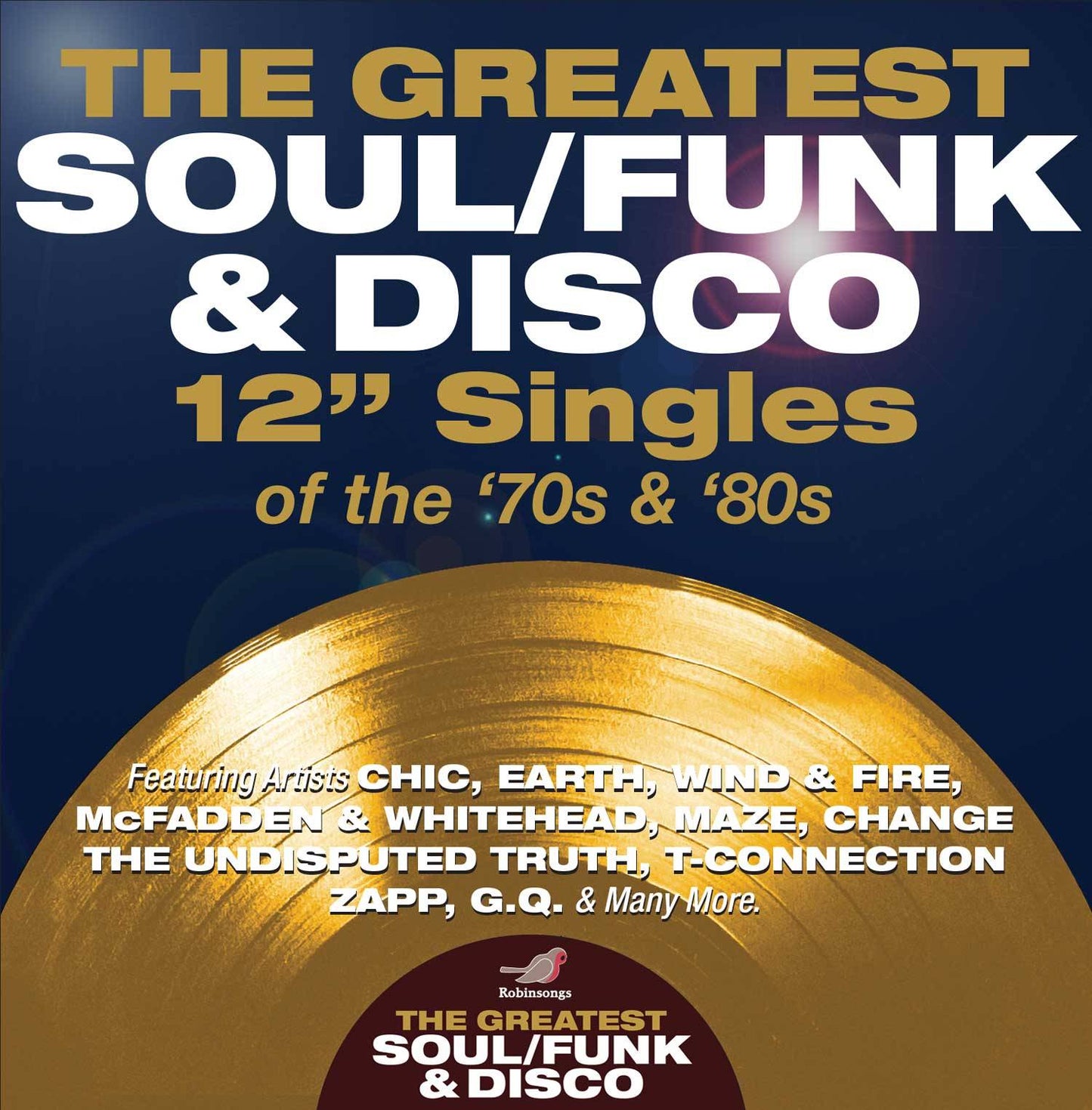 The Greatest Soul / Funk and Disco 12″ Singles of the 70s and 80s