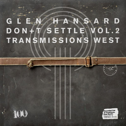 Don+t Settle (Vol. 2 - Transmissions West)
