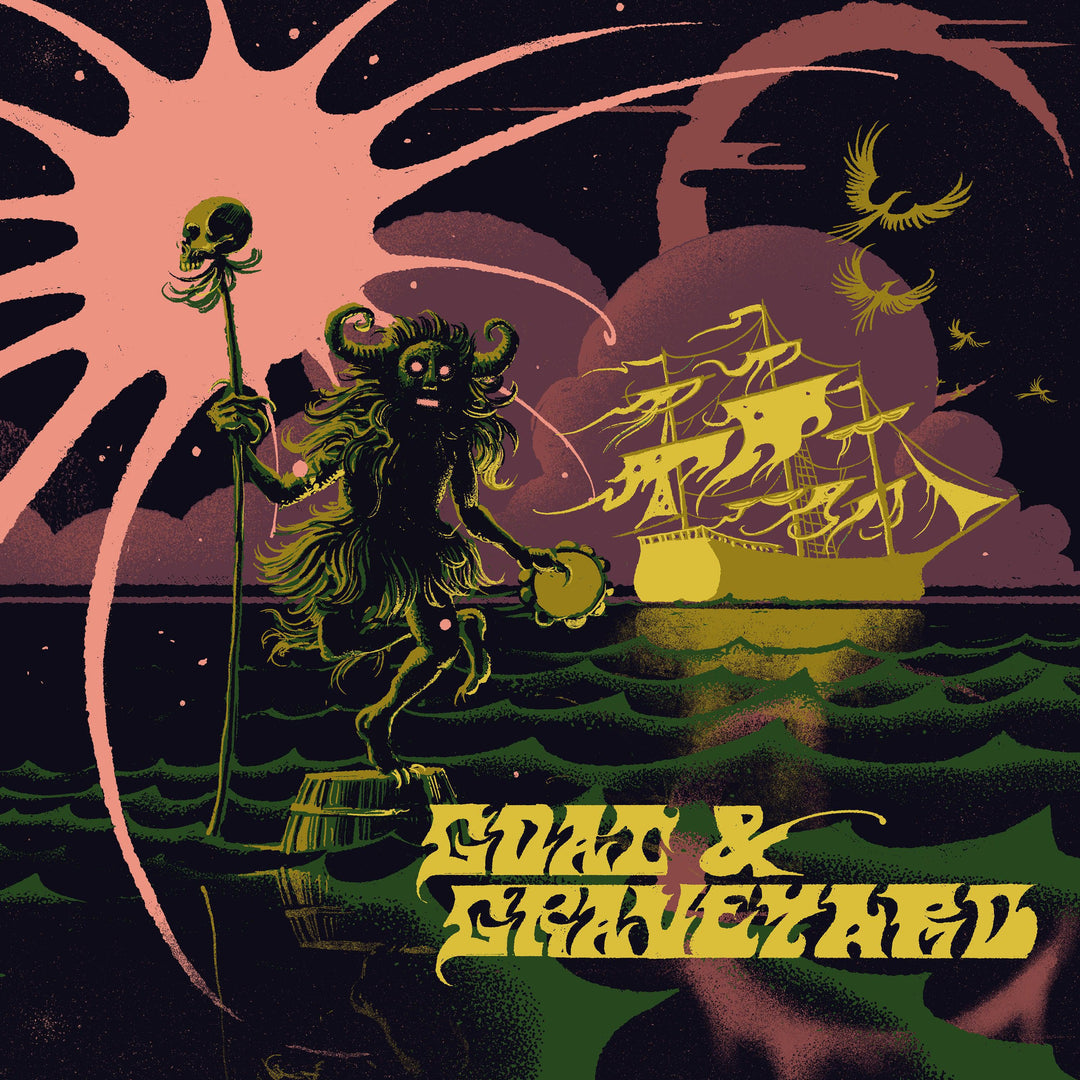 Goat and Graveyard - Ship Of Fools/Light As A Feather Product Image