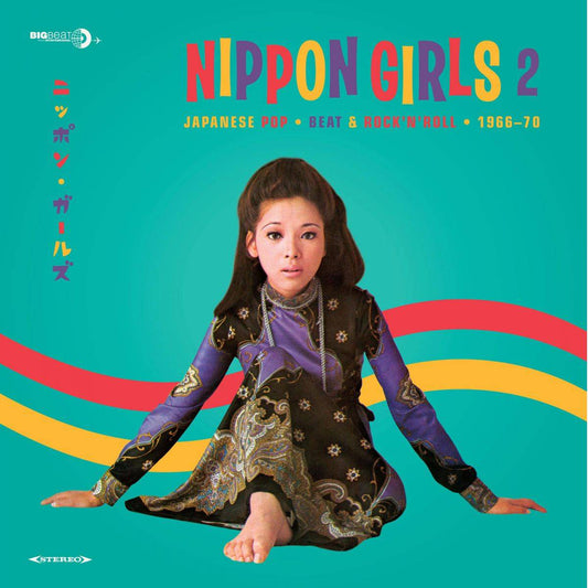 Nippon Girls 2 - Japanese Pop - Beat and Rock 'n' Roll 1965 - 70