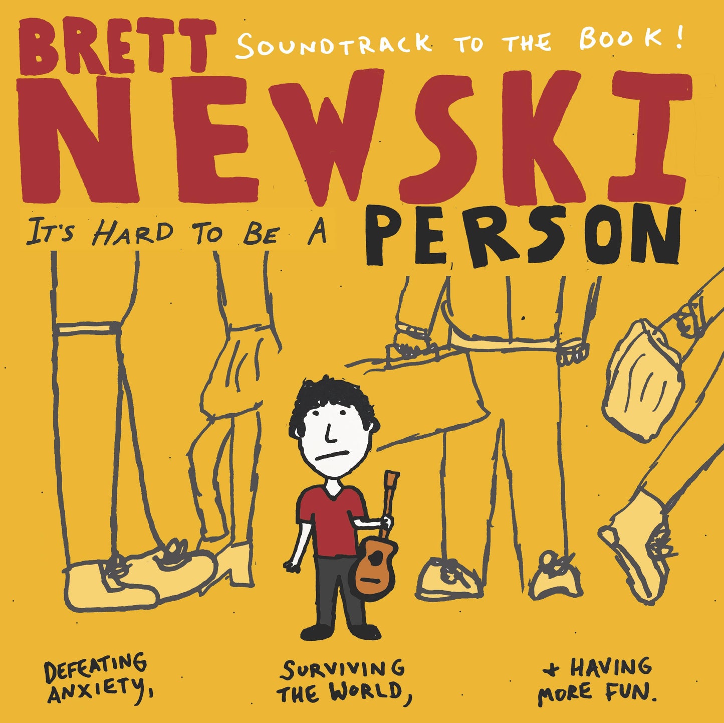 It's Hard to Be a Person: Soundtrack to the Book