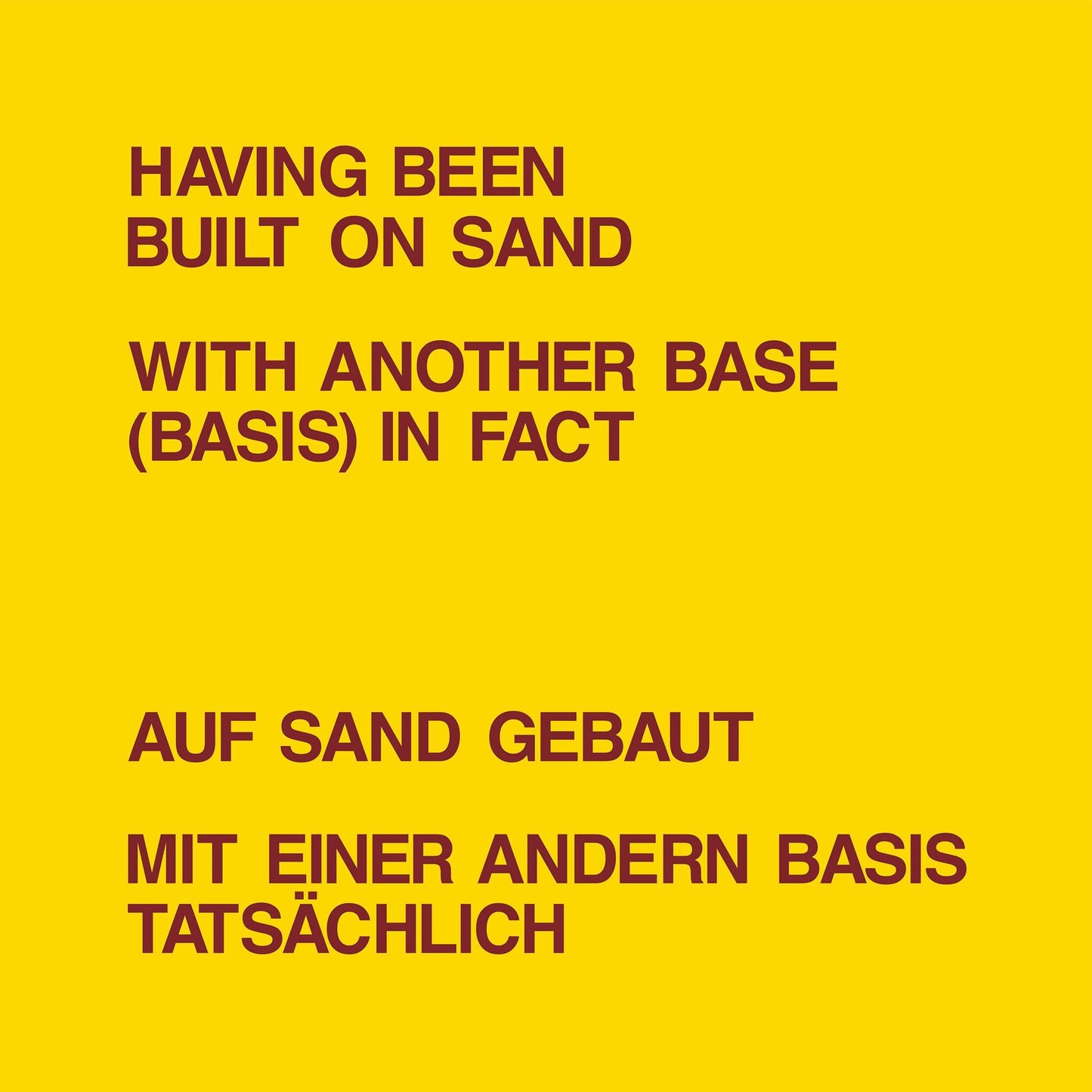 Having Been Built On Sand
