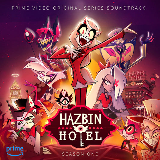 Hazbin Hotel Season One - Prime Video Original Series Soundtrack