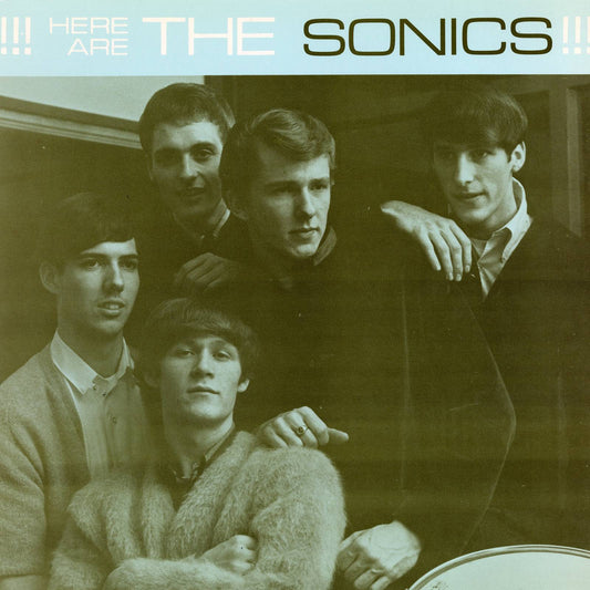 Here Are The Sonics