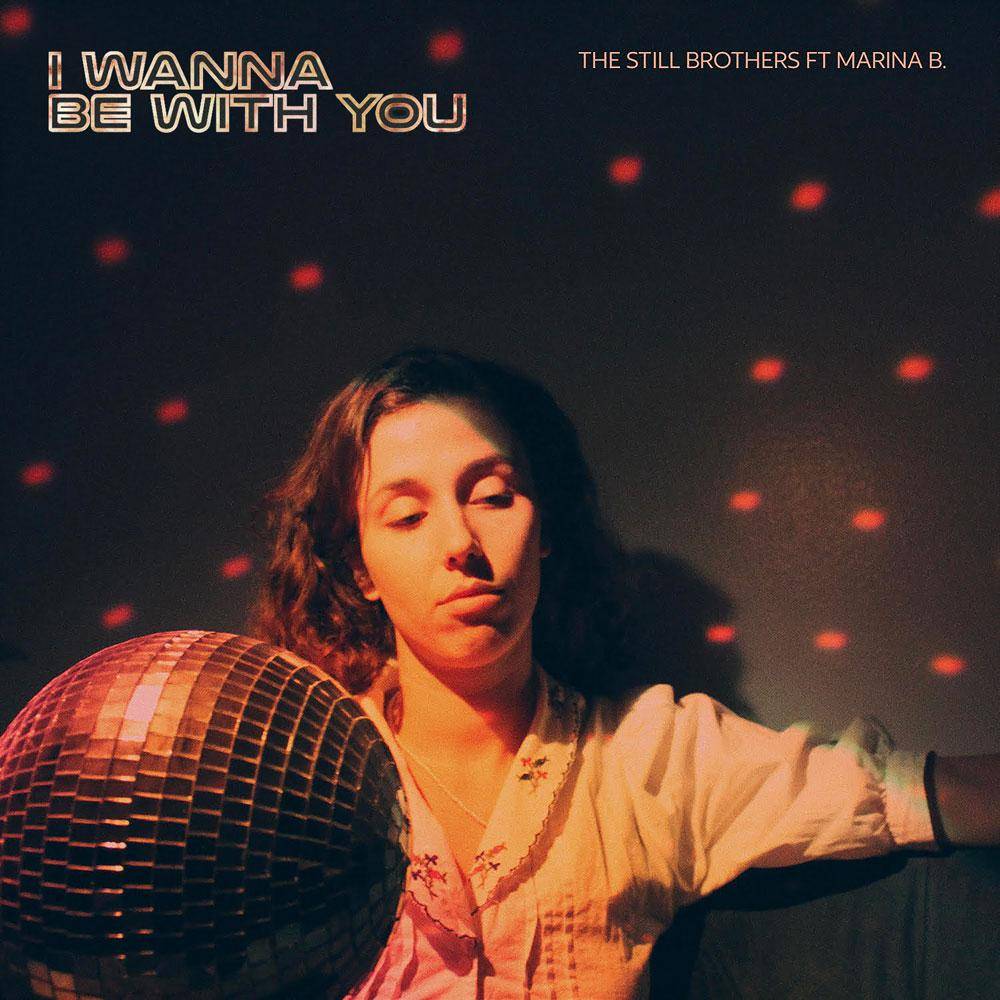 I Wanna Be With You Featuring Marina B