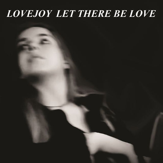 Let There Be Love