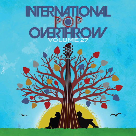 International Pop Overthrow: Volume 27