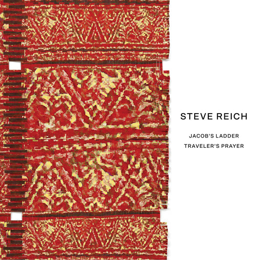 Steve Reich: Jacob's Ladder / Traveler's Prayer