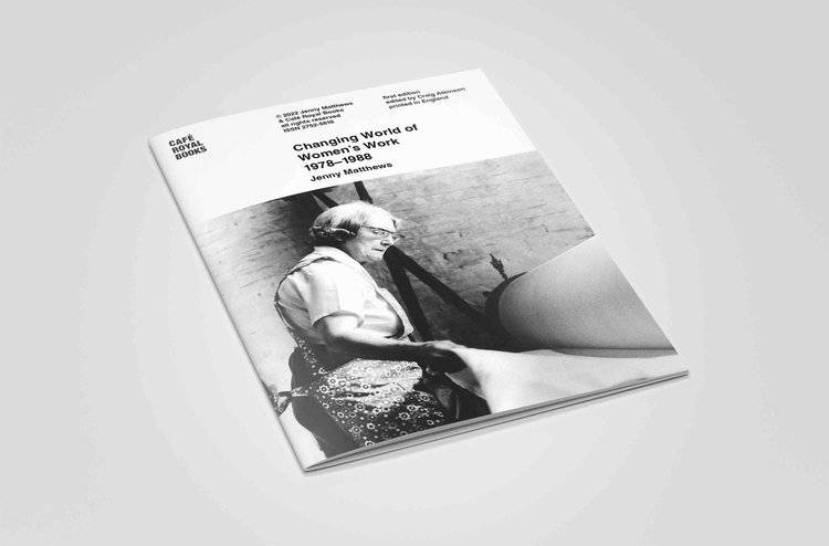 Changing World of Woman's Work 1978 - 1988