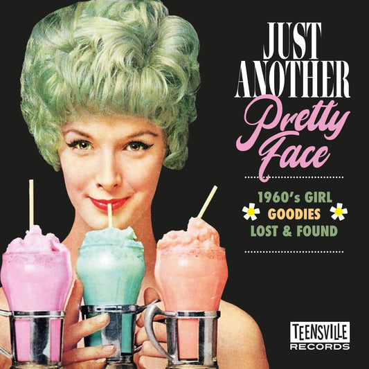 Just Another Pretty Face (1960s Girl Goodies Lost and Found)