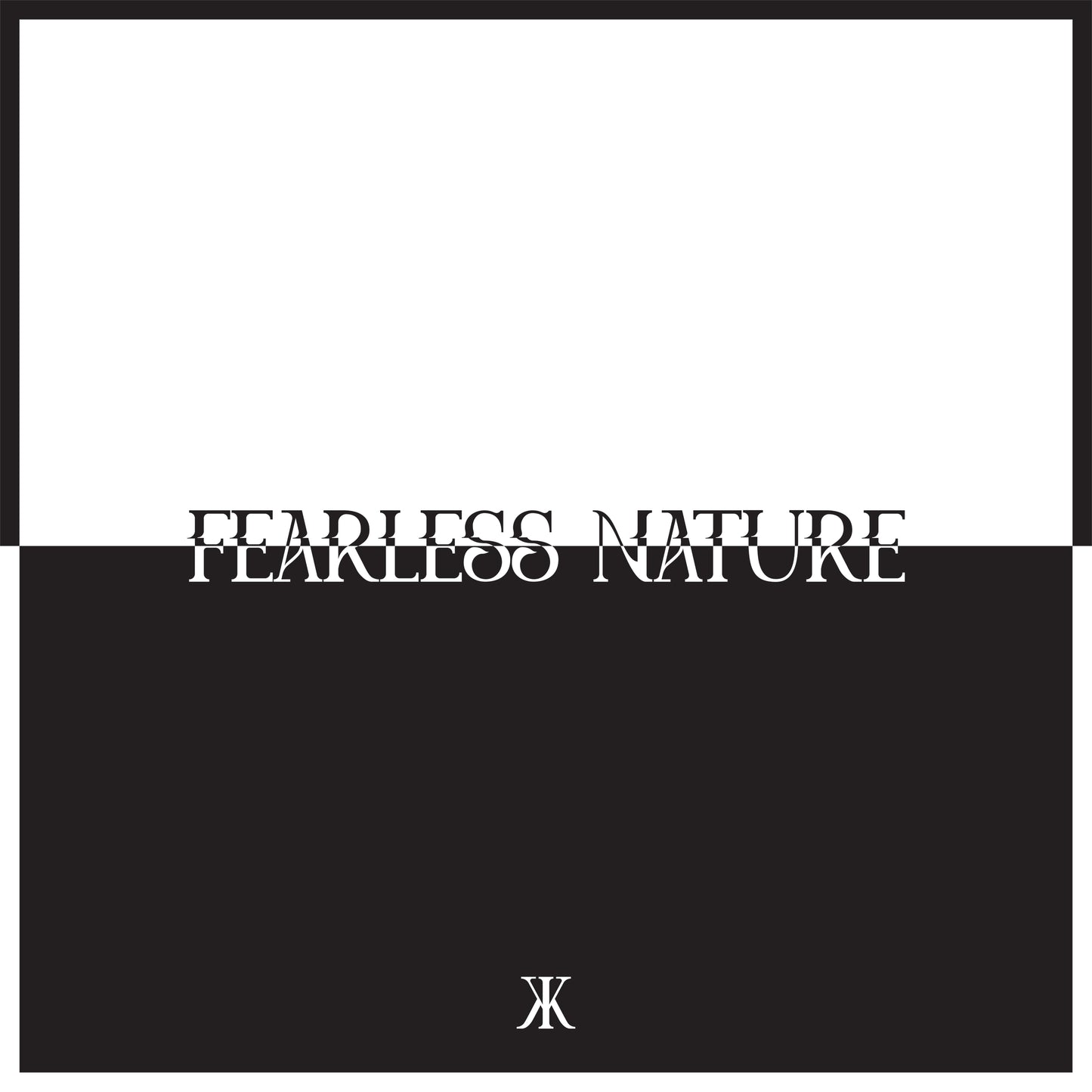 Fearless Nature