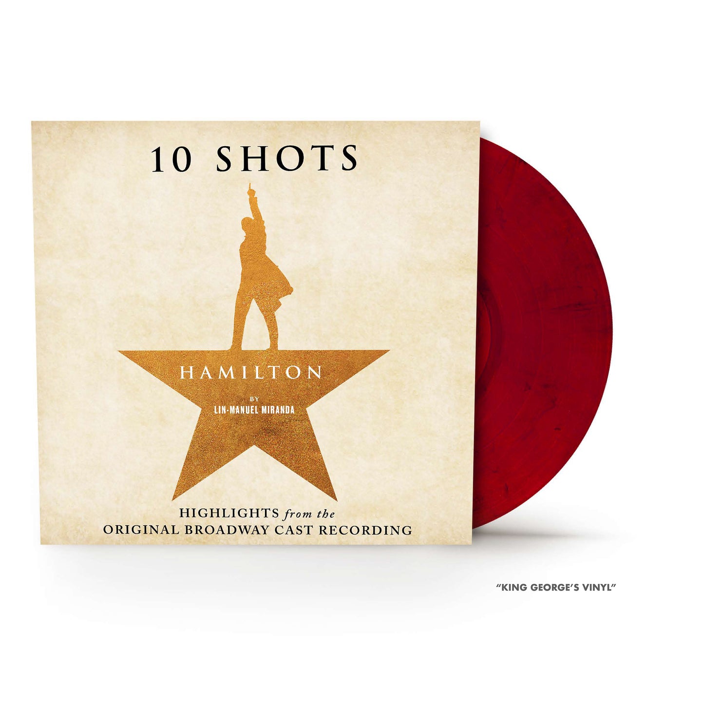 Hamilton: 10 Shots (Highlights From The Original Broadway Cast Recording)
