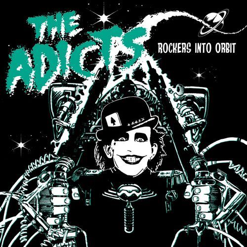 The Adicts - Rockers Into Orbit Product Image