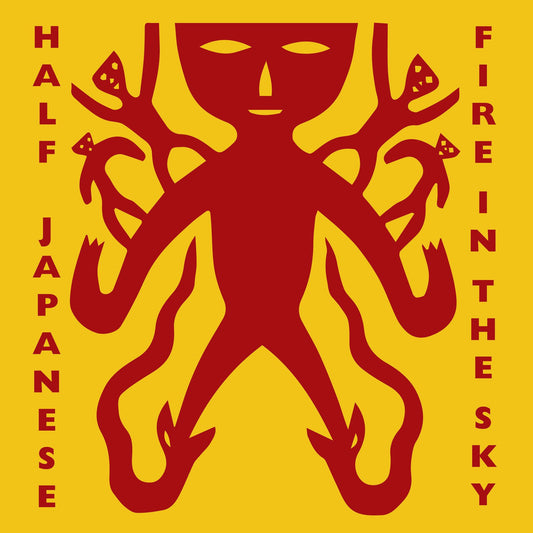 Half Japanese - Fire in the Sky Product Image