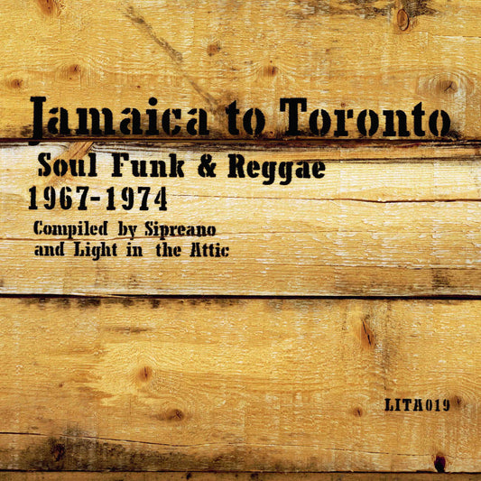 Jamaica to Toronto: Soul, Funk and Reggae 1967-1974 - Black Friday 2024
