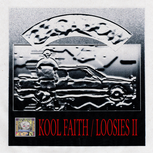 KOOL FAITH/LOOSIES II
