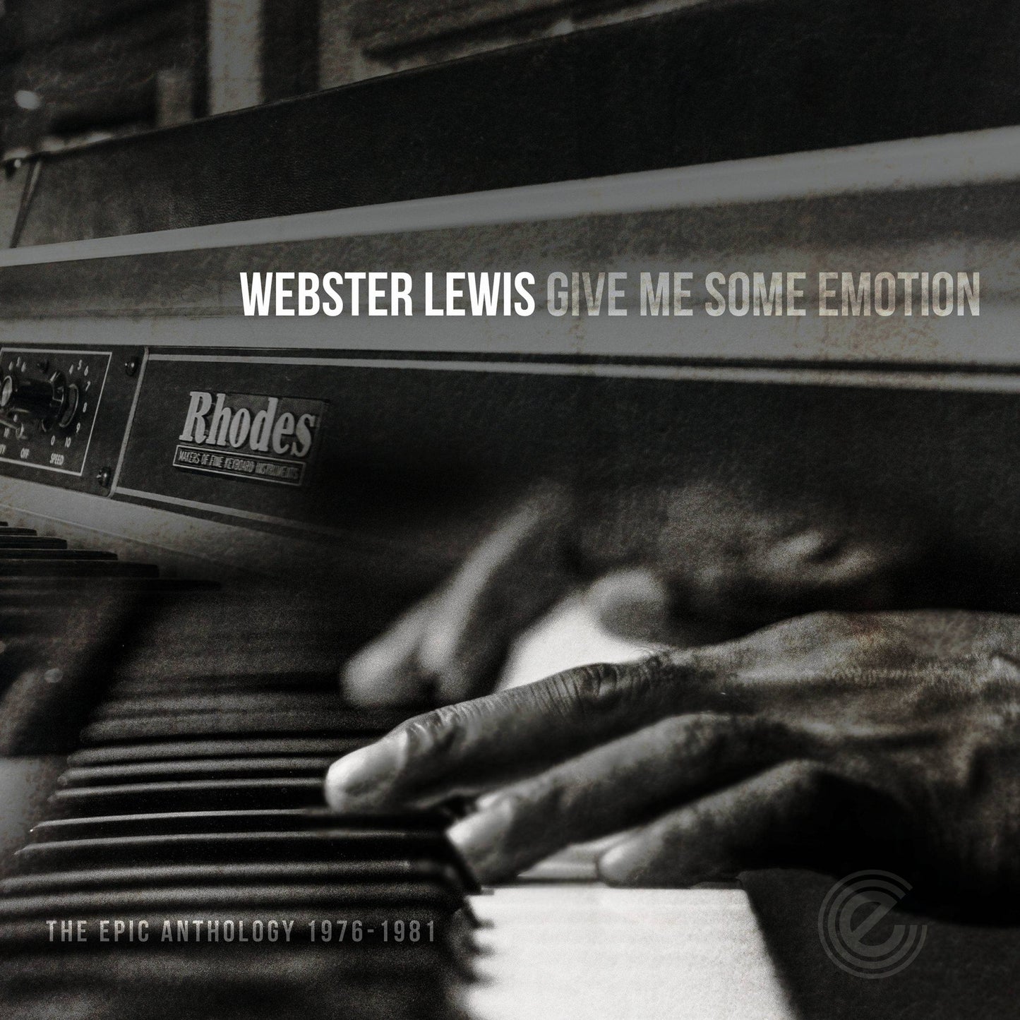 Give Me Some Emotion - The Epic Anthology 1976-1981