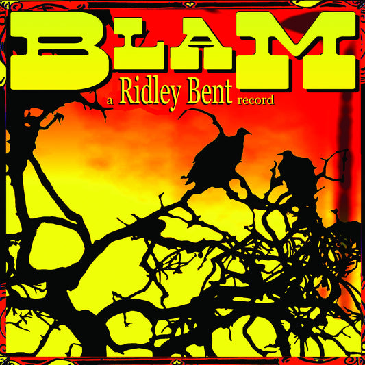 Ridley Bent – Blam! album cover