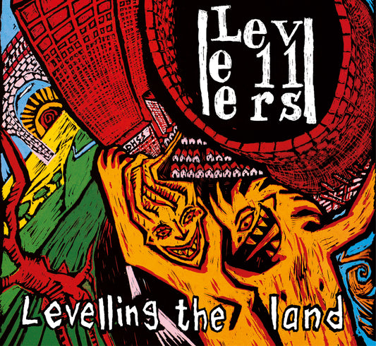 Levelling The Land (35th Anniversary Edition)