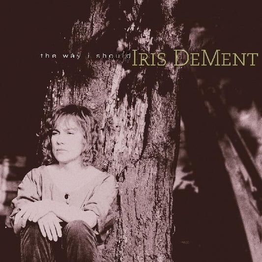 Iris DeMent - The Way I Should - RSD 2026 Product Image