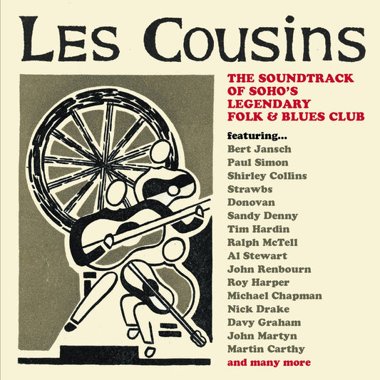 Les Cousins: The Soundtrack Of Soho’s Legendary Folk and Blues Club