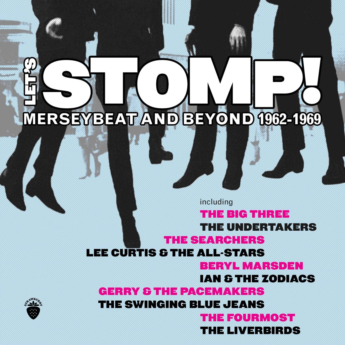 Lets Stomp! Merseybeat and Beyond 1962-1969