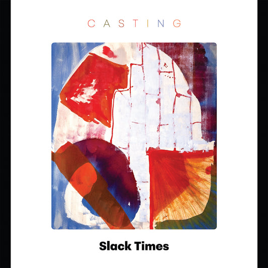 Slack Times - Casting album cover