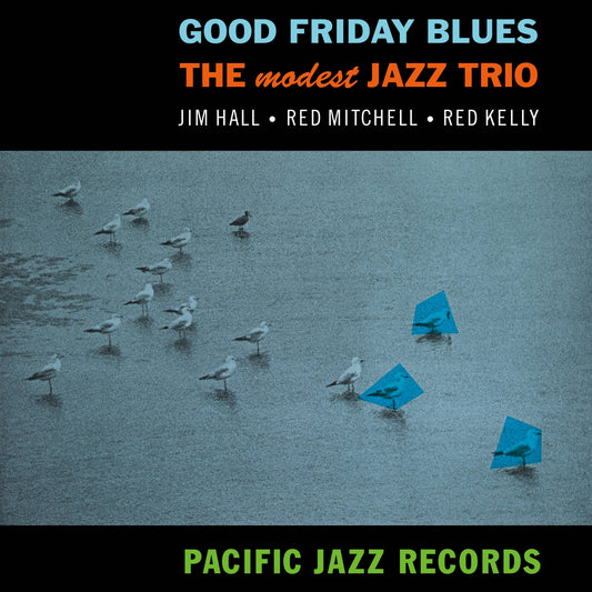 Good Friday Blues (Tone Poet)