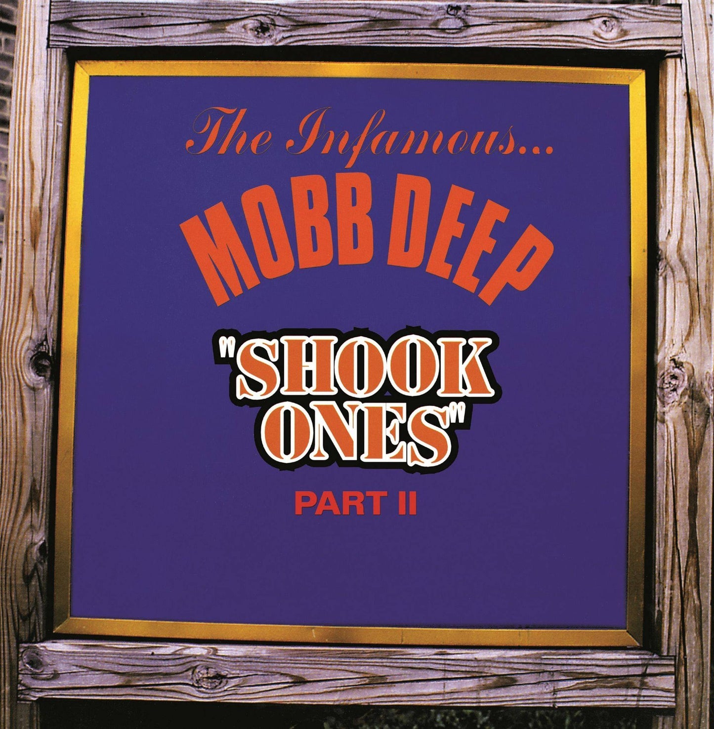 Shook Ones (Part 2 and Part 1)