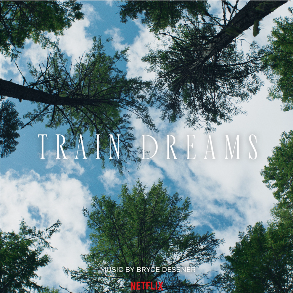 Train Dreams - Original Soundtrack
