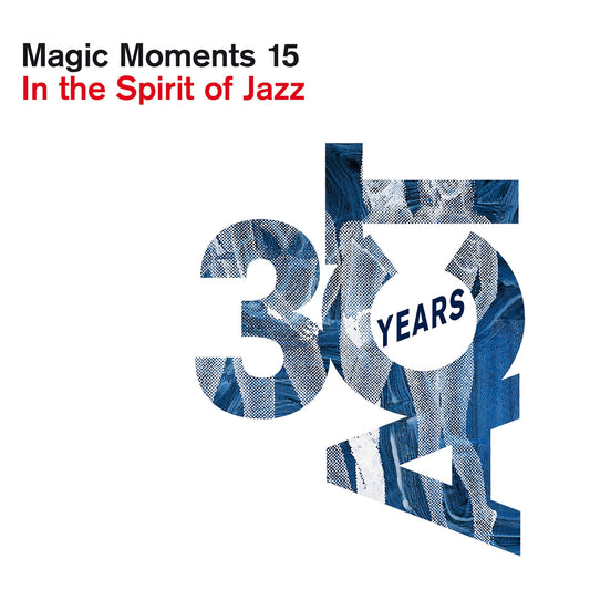 Magic Moments 15: In the Spirit of Jazz