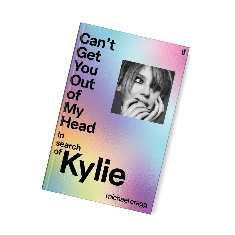 Can't Get You Out Of My Head: In Search of Kylie
