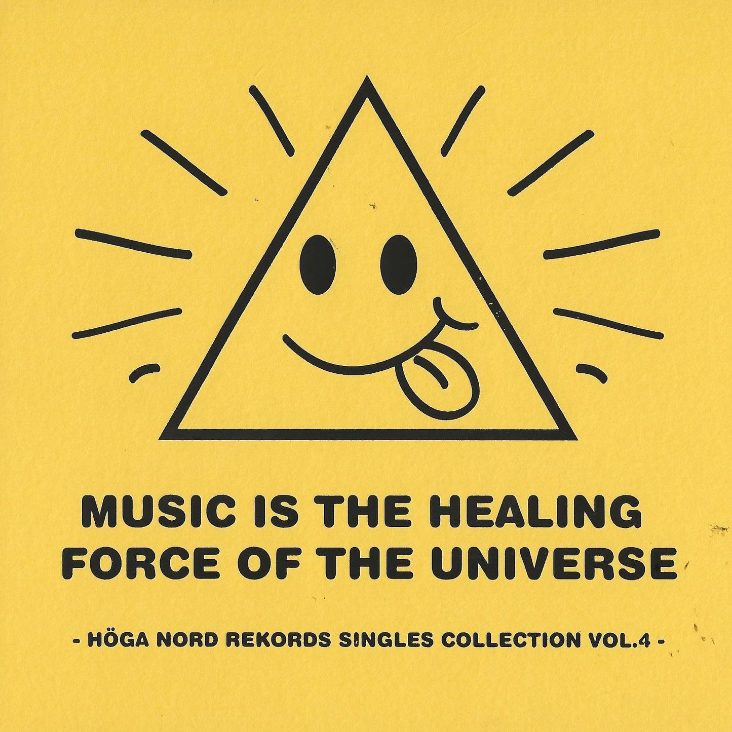Music Is The Healing Force Of The Universe - Hga Nord Rekords Singles Collection Vol.4