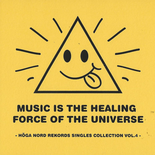 Music Is The Healing Force Of The Universe - Hga Nord Rekords Singles Collection Vol.4