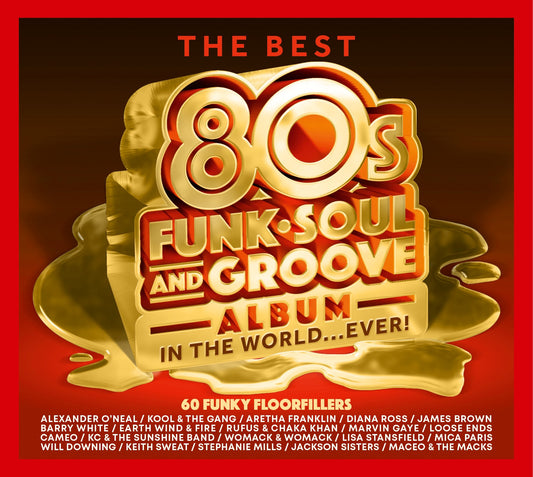 The Best 80s Funk, Soul and Groove Album In The World…EVER!