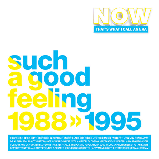Now That's What I Call An Era - Such A Good Feeling: 1988 – 1995
