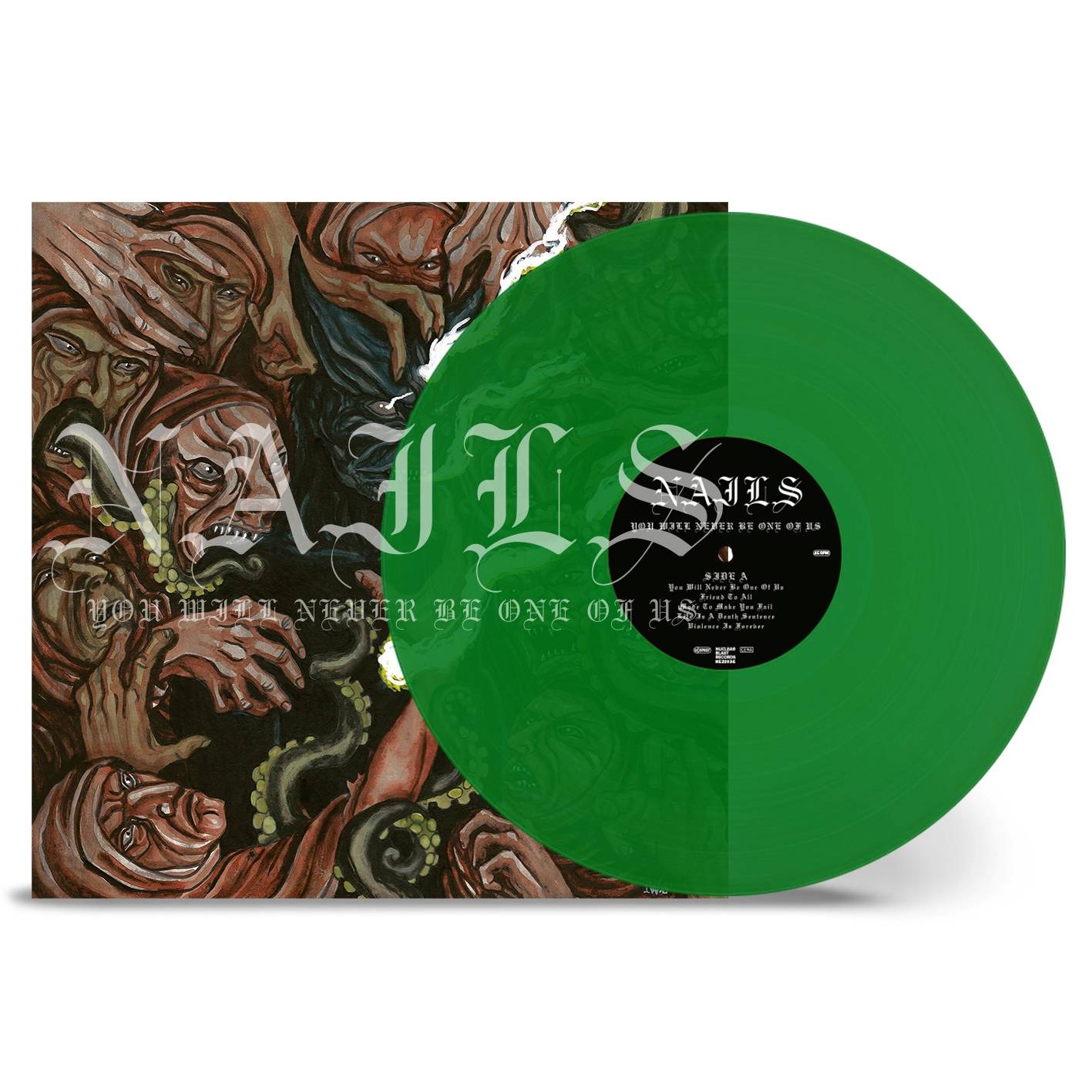 Nails-YouWillNeverBeOneOfUs_1LP_TransparentGreen.jpg