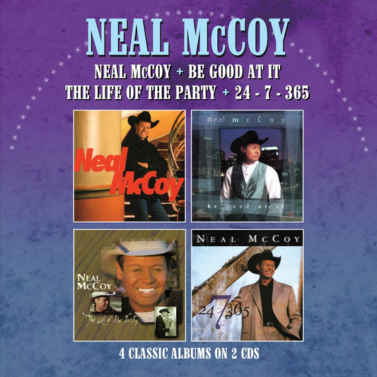 Neal McCoy / Be Good At It / The Life Of The Party / 24-7-365