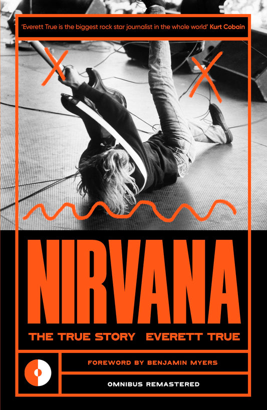 Nirvana The True Story (Remastered)